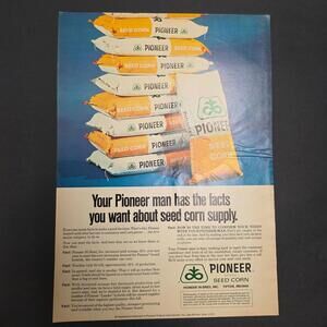 Vintage Pioneer Seed Corn Ad – “Your Pioneer Man Has the Facts” Farm Agriculture